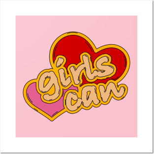 Girls Can Posters and Art